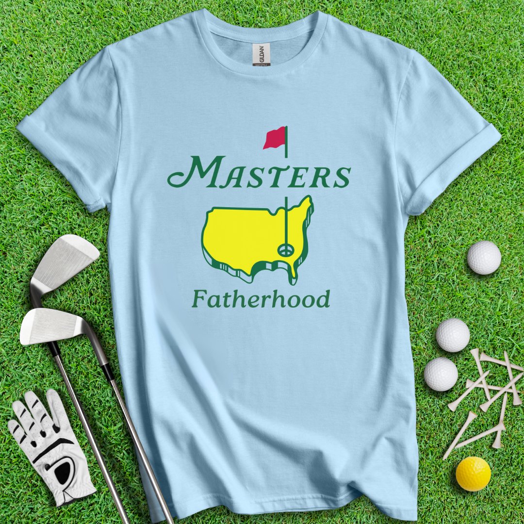 Masters Fatherhood T-Shirt - TeeHee Golf Gear