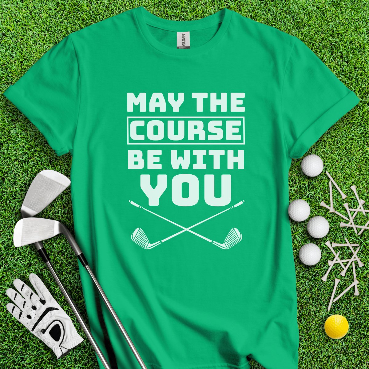 May The Course Be With You Golf T - Shirt - TeeHee Golf Gear