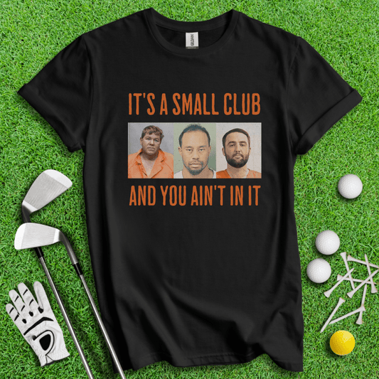 Mugshot Club T-shirt - TeeHee Golf Gear