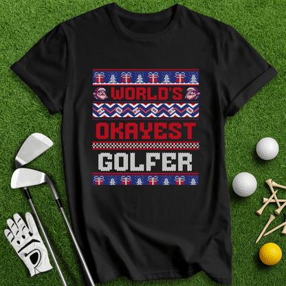 Okayest Golfer Ugly Sweater T-shirt - TeeHee Golf Gear