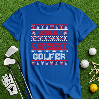 Okayest Golfer Ugly Sweater T-shirt - TeeHee Golf Gear