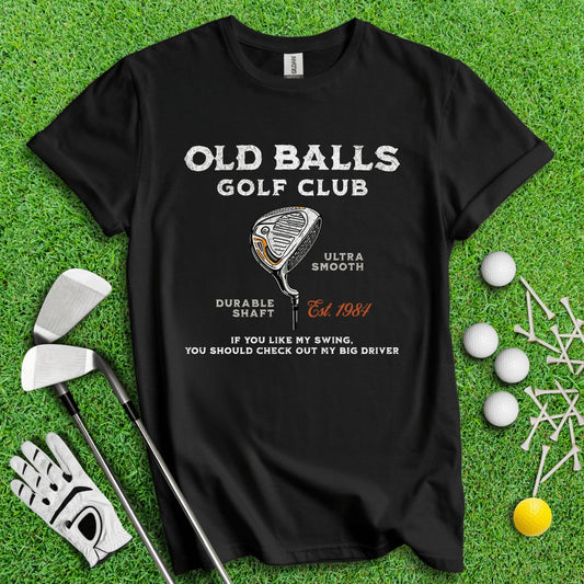 Old Balls Golf Club Custom T - Shirt - TeeHee Golf Gear