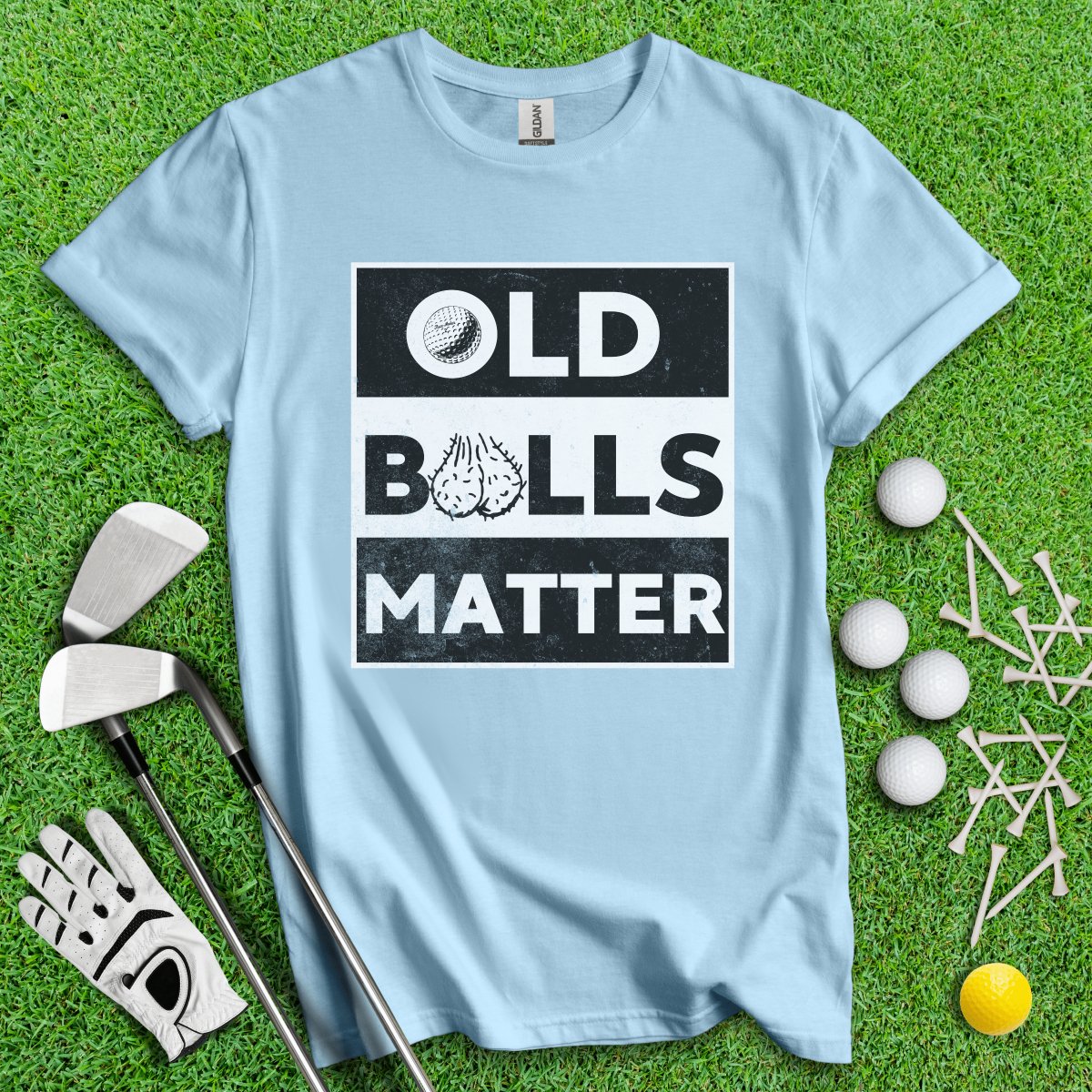 Old Balls Matter Funny Golf T - Shirt - TeeHee Golf Gear