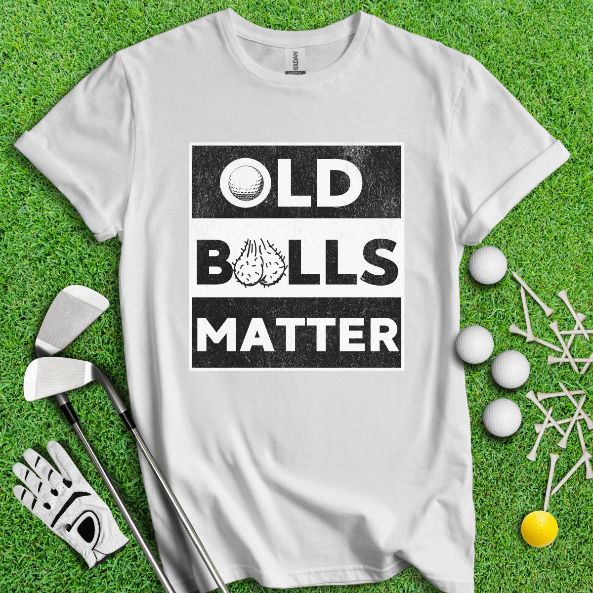 Old Balls Matter Funny Golf T - Shirt - TeeHee Golf Gear