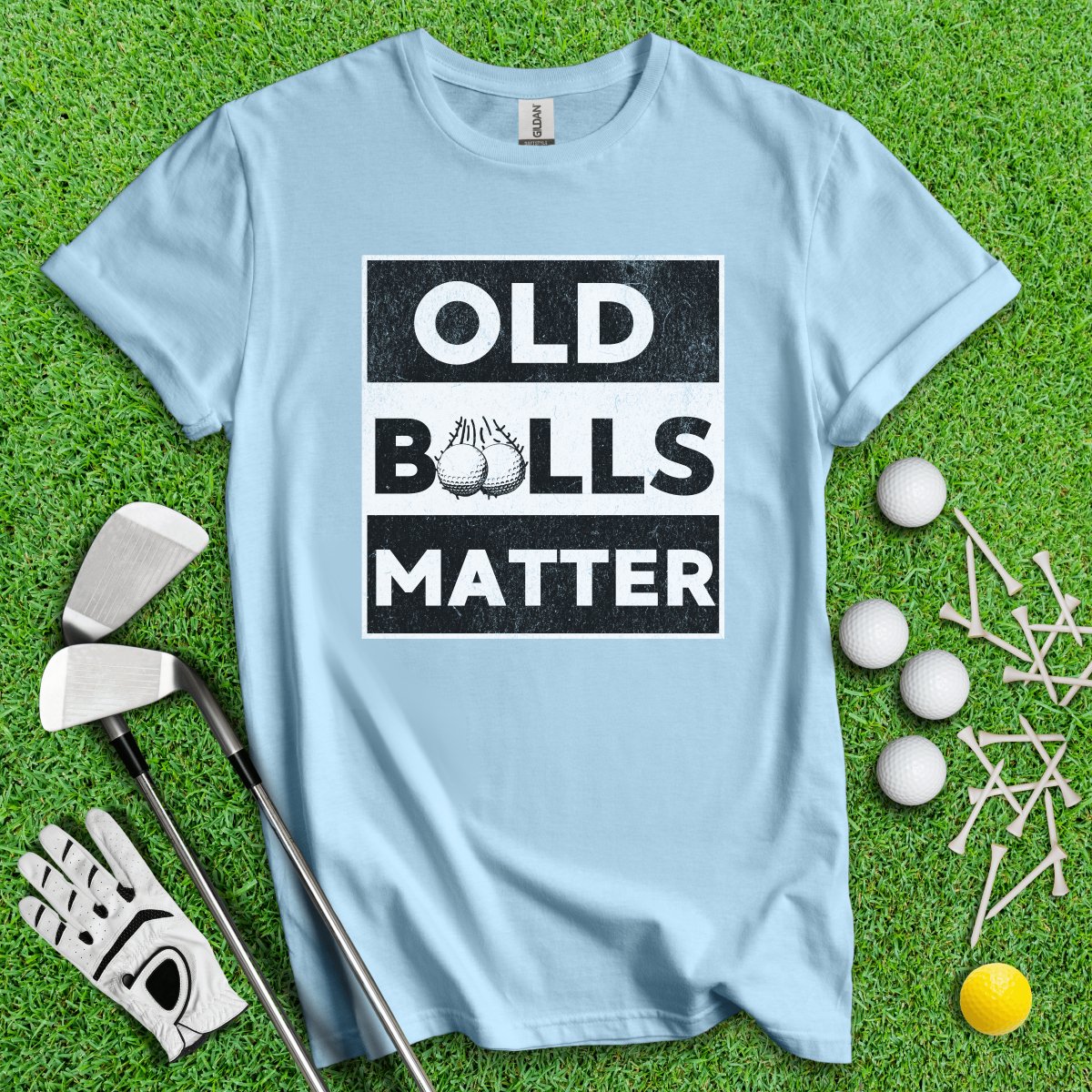 Old Balls Matter T - Shirt - TeeHee Golf Gear