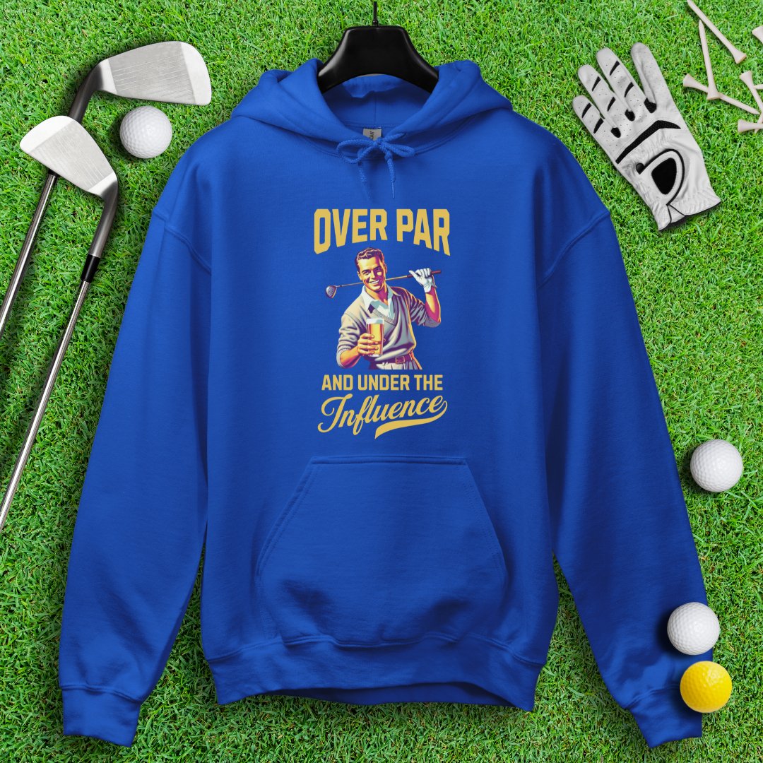 Over Par Under Influence Hoodie - TeeHee Golf Gear