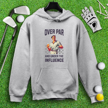 Over Par Under Influence Hoodie - TeeHee Golf Gear