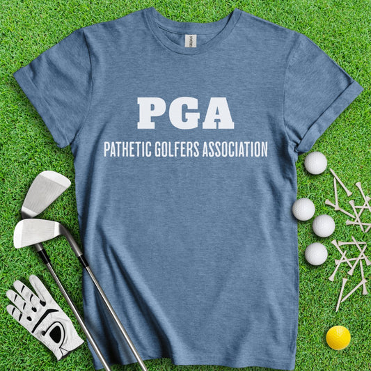 PGA - Pathetic Golfers Association T - Shirt - TeeHee Golf Gear