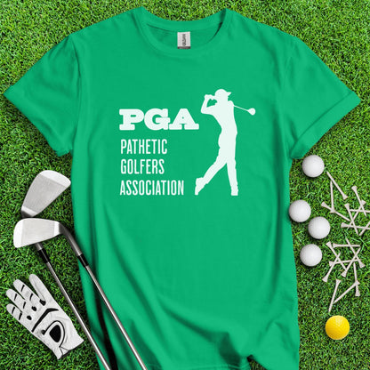 PGA - Pathetic Golfers Association T - Shirt - TeeHee Golf Gear