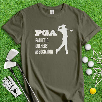 PGA - Pathetic Golfers Association T - Shirt - TeeHee Golf Gear