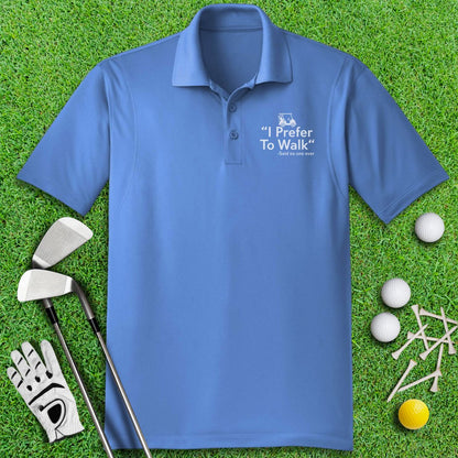 Prefer to Walk Polo Shirt - TeeHee Golf Gear