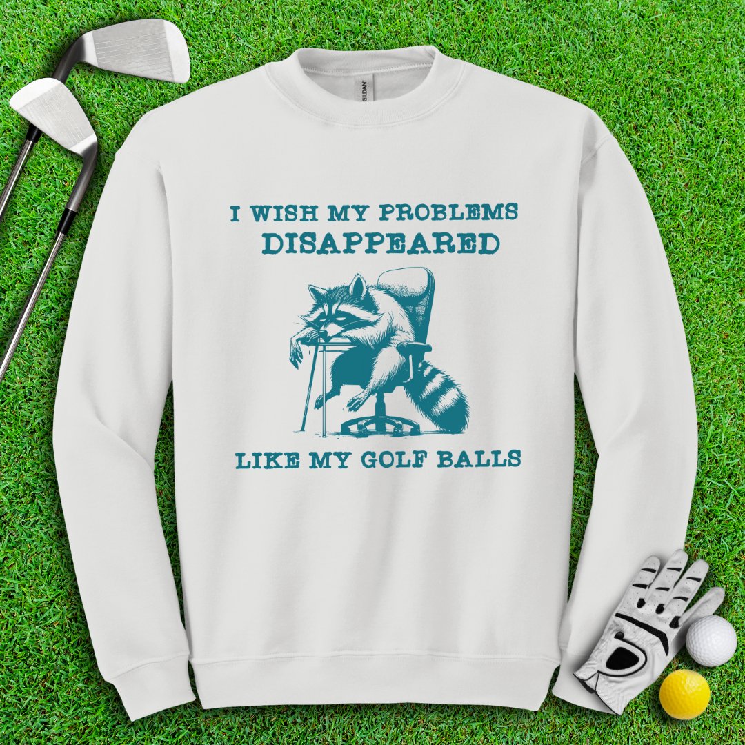 Problem Disappeared Like Golf Balls Crewneck - TeeHee Golf Gear