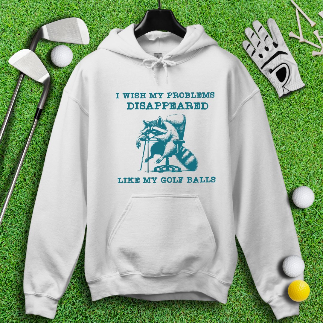 Problems Disappeared Like Golf Balls Hoodie - TeeHee Golf Gear