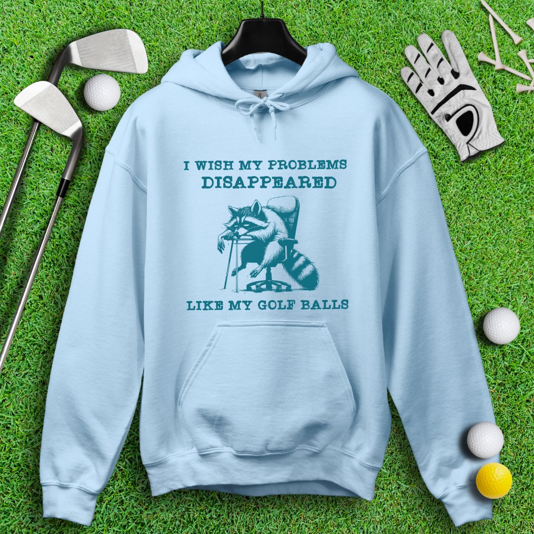 Problems Disappeared Like Golf Balls Hoodie - TeeHee Golf Gear