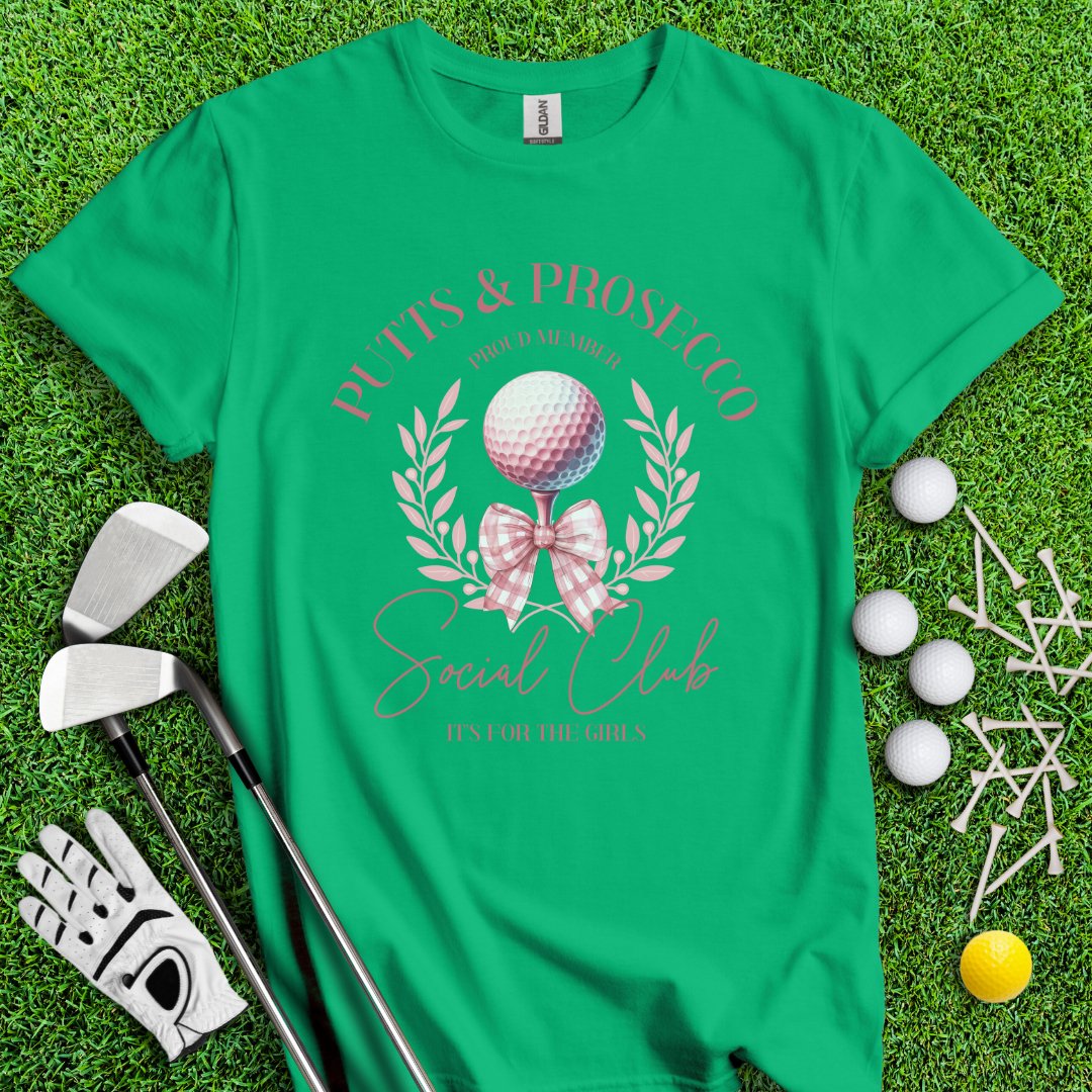 Putts & Prosecco Social Club T-Shirt - TeeHee Golf Gear