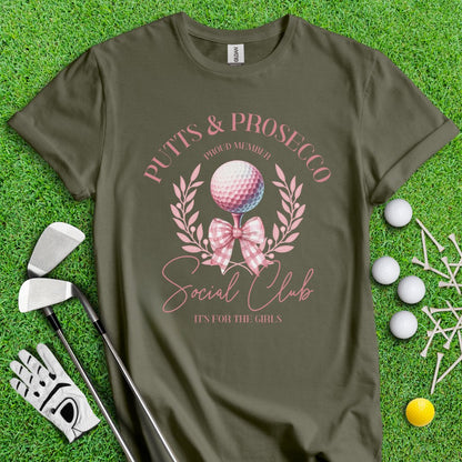 Putts & Prosecco Social Club T-Shirt - TeeHee Golf Gear