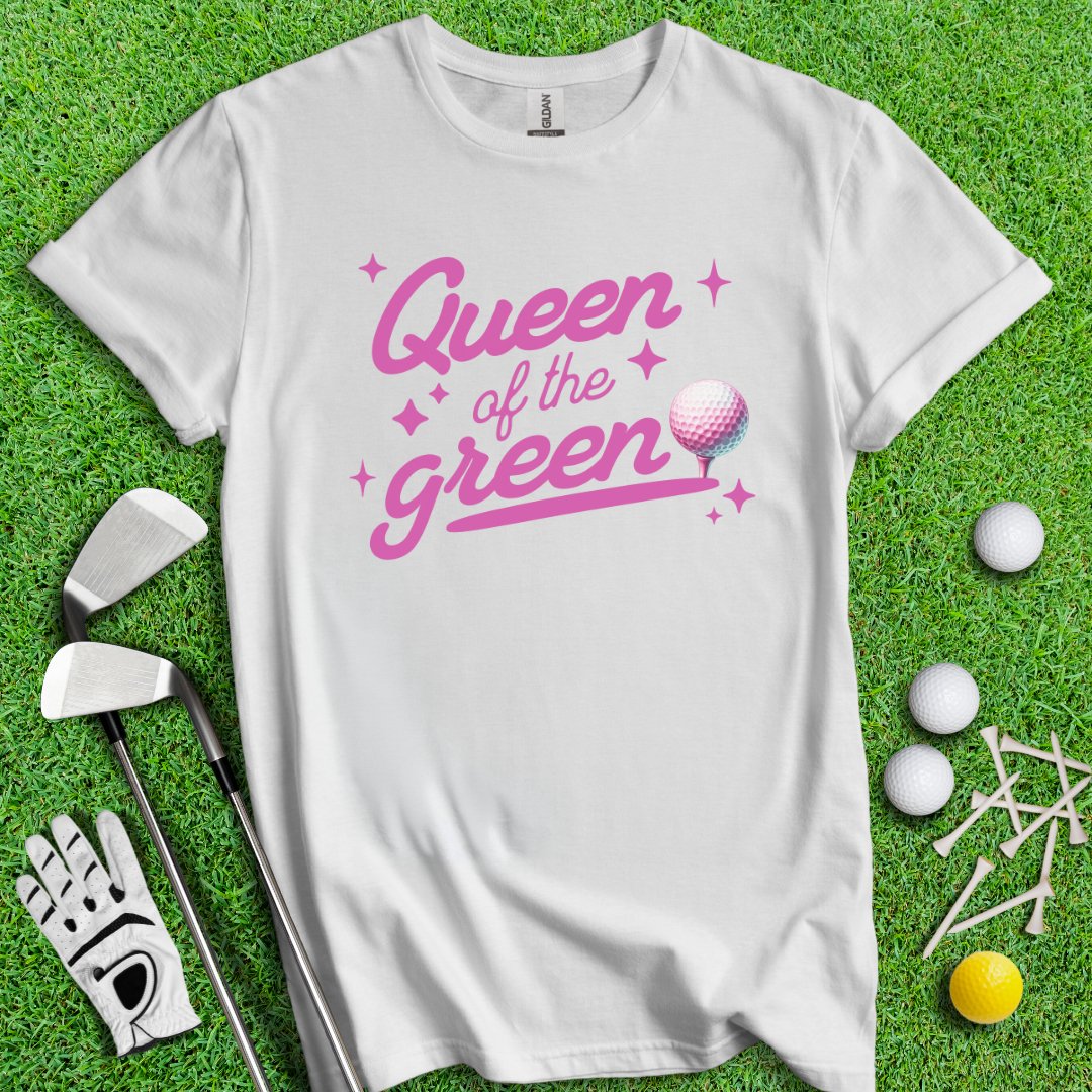 Queen of the Green Golf T-Shirt - TeeHee Golf Gear