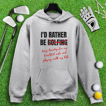 Rather Be Golfing I Mean Laundry Hoodie - TeeHee Golf Gear