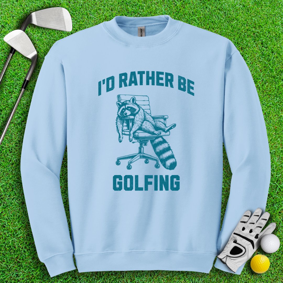 Rather Be Golfing Raccoon Crewneck - TeeHee Golf Gear