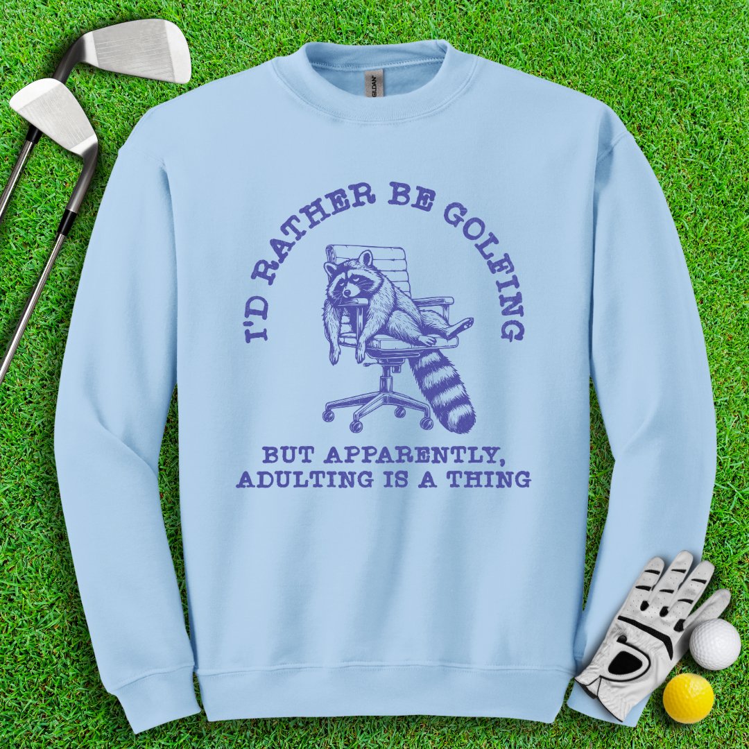 Rather Be Golfing Raccoon Crewneck - TeeHee Golf Gear