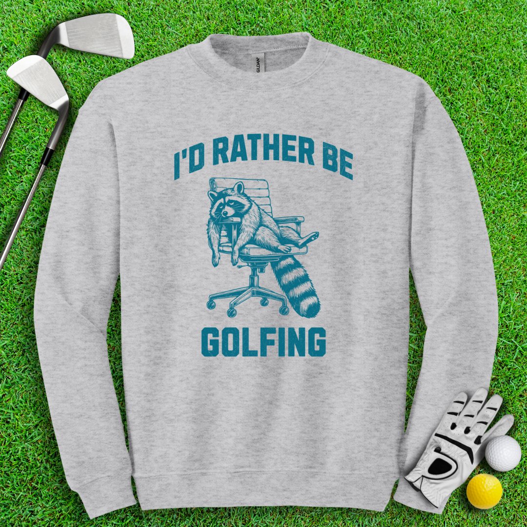 Rather Be Golfing Raccoon Crewneck - TeeHee Golf Gear