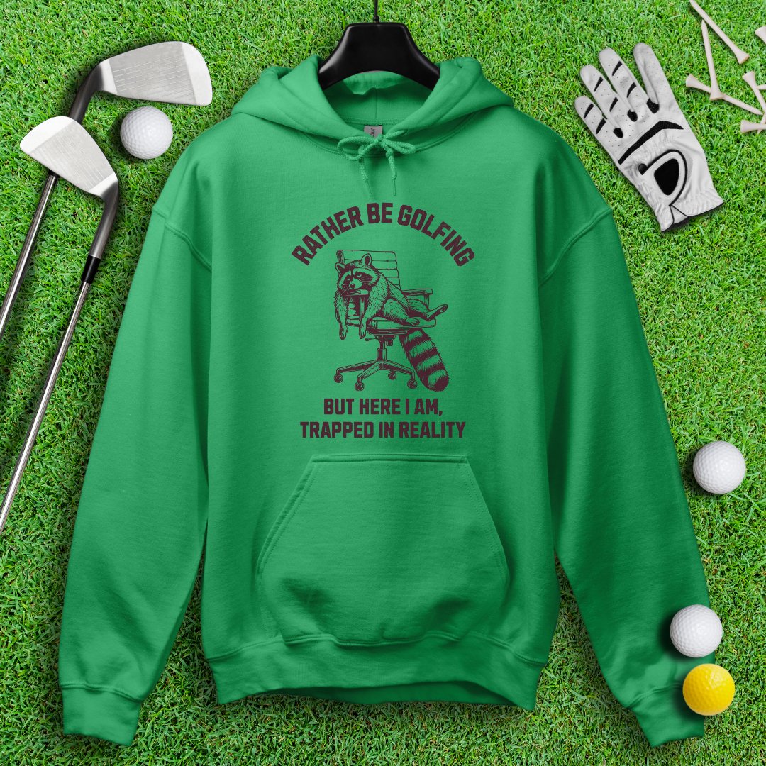 Rather Be Golfing Raccoon Hoodie - TeeHee Golf Gear