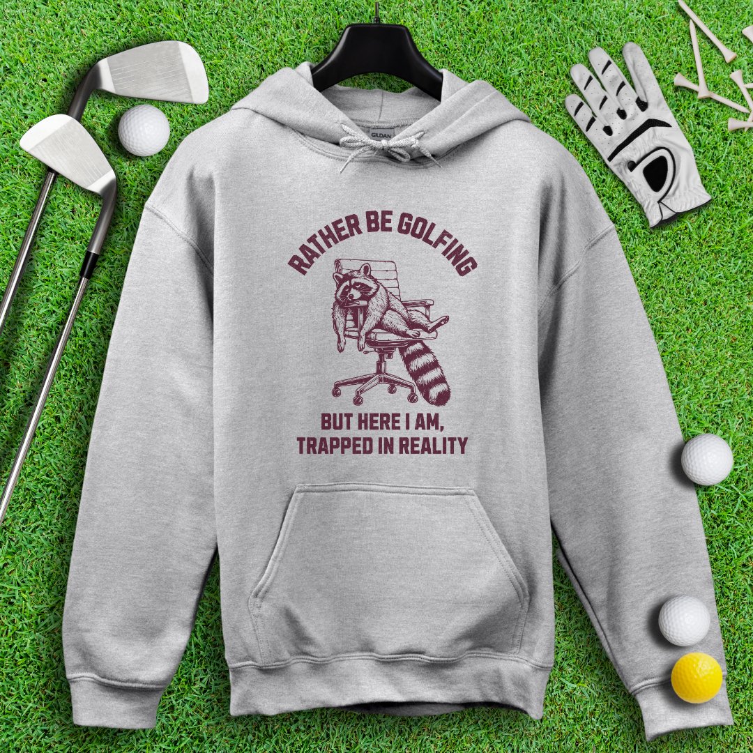 Rather Be Golfing Raccoon Hoodie - TeeHee Golf Gear