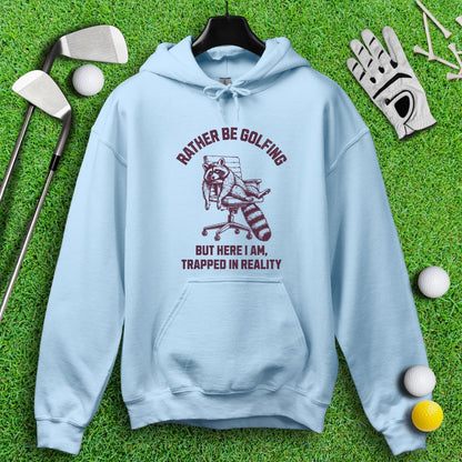 Rather Be Golfing Raccoon Hoodie - TeeHee Golf Gear