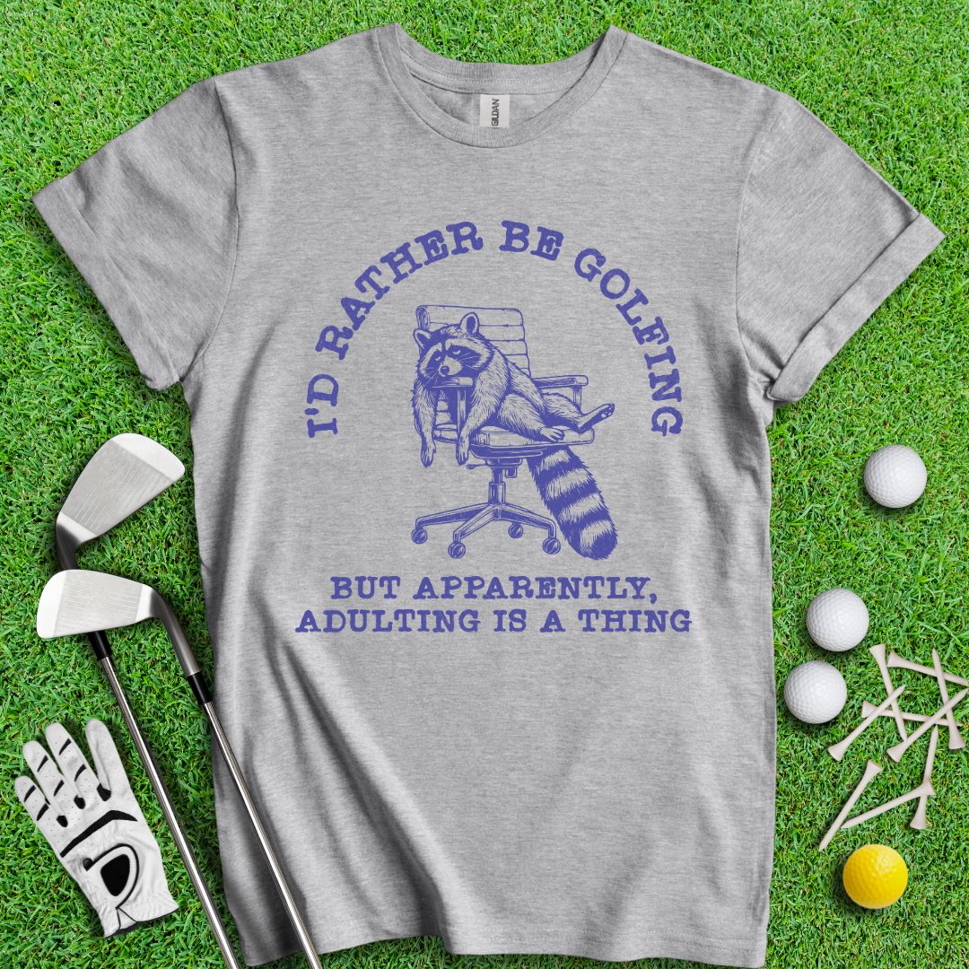 Rather Be Golfing Raccoon T-Shirt - TeeHee Golf Gear