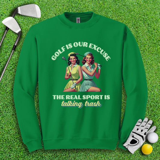 Real Sport Is Talking Trash Crewneck - TeeHee Golf Gear