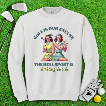 Real Sport Is Talking Trash Crewneck - TeeHee Golf Gear