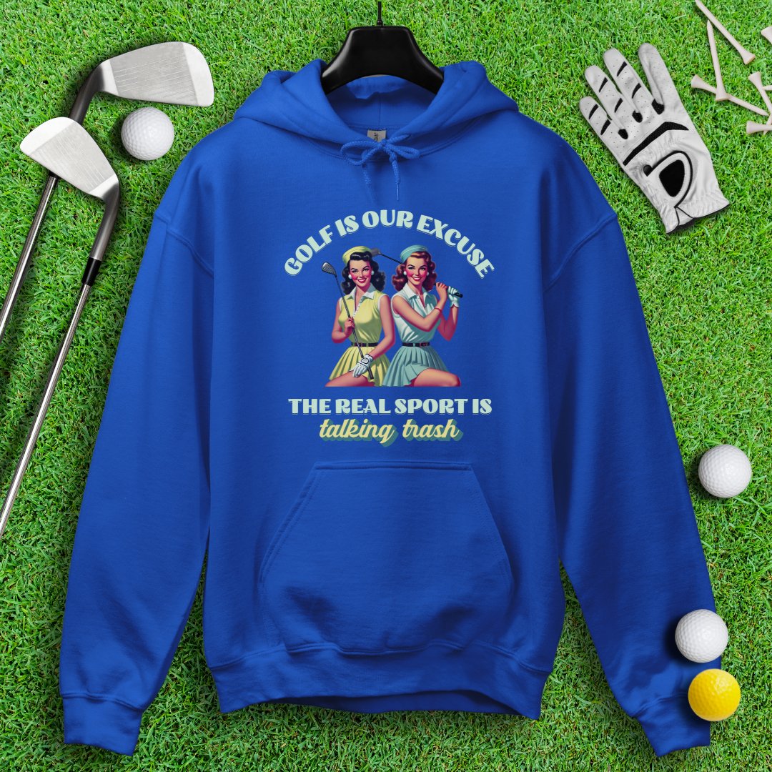 Real Sport Is Talking Trash Hoodie - TeeHee Golf Gear