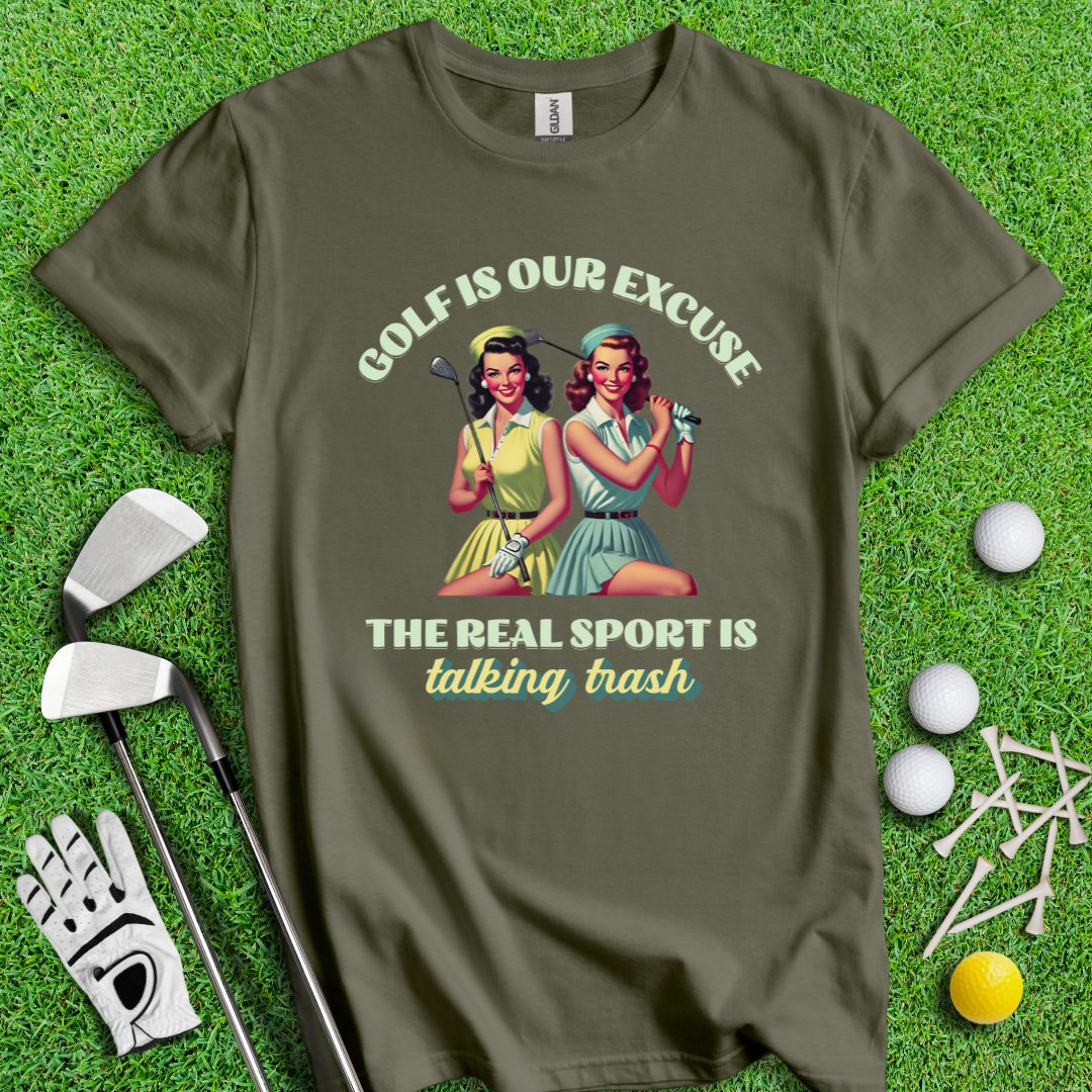 Real Sport Is Talking Trash T-Shirt - TeeHee Golf Gear