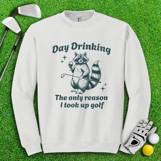 Reason To Golf: Day Drinking Crewneck - TeeHee Golf Gear