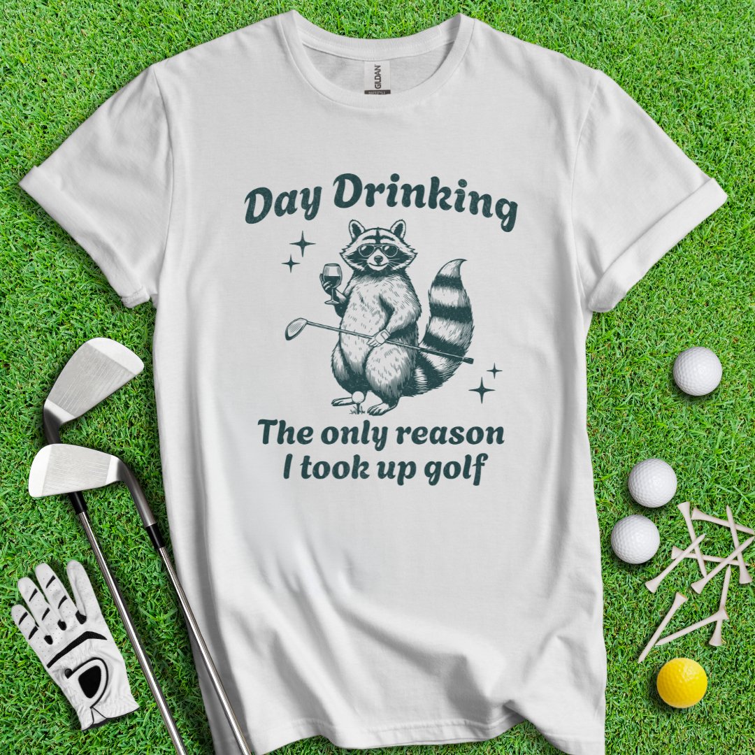 Reason To Golf: Day Drinking T-shirt - TeeHee Golf Gear