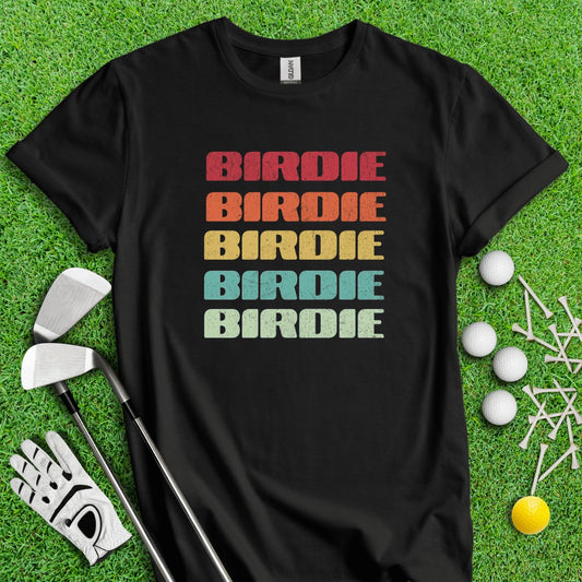 Retro Font Birdie Golf T - Shirt - TeeHee Golf Gear