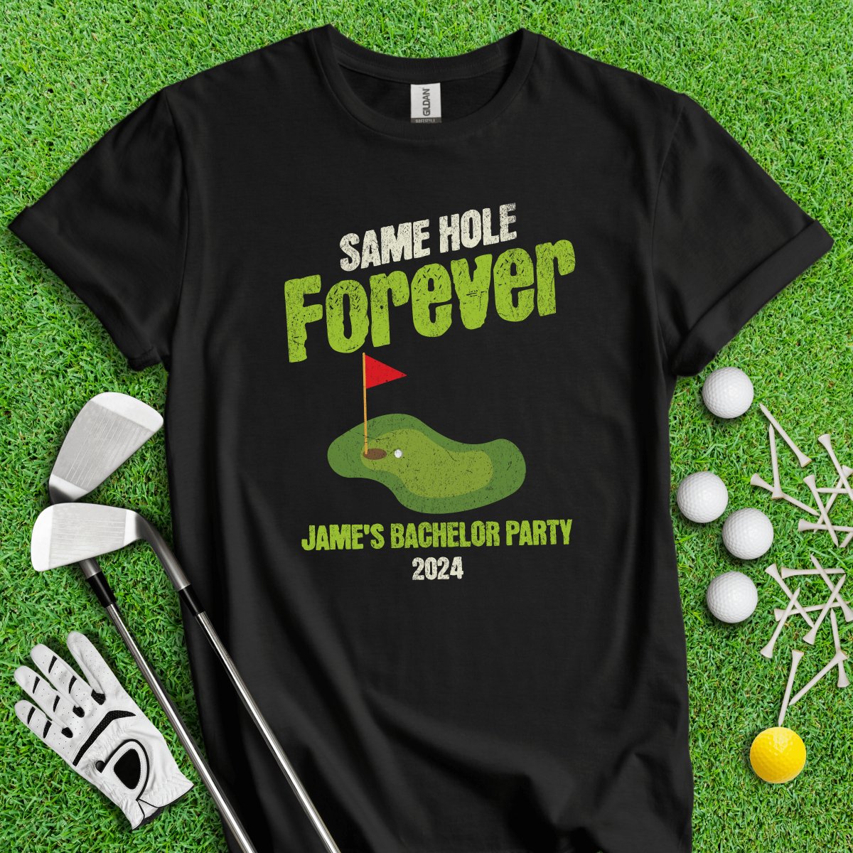 Same Hole Forever Funny Custom Bachelor Party Golf T - Shirt - TeeHee Golf Gear