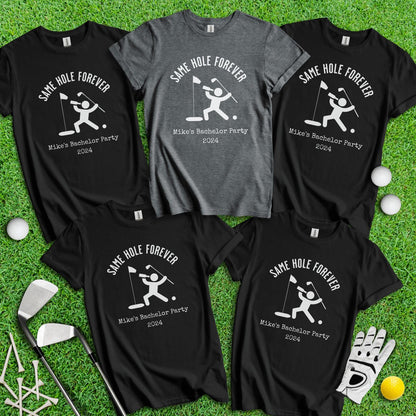 Same Hole Forever Funny Golf Icon Personalized Bachelor Party Golf T - Shirt - TeeHee Golf Gear