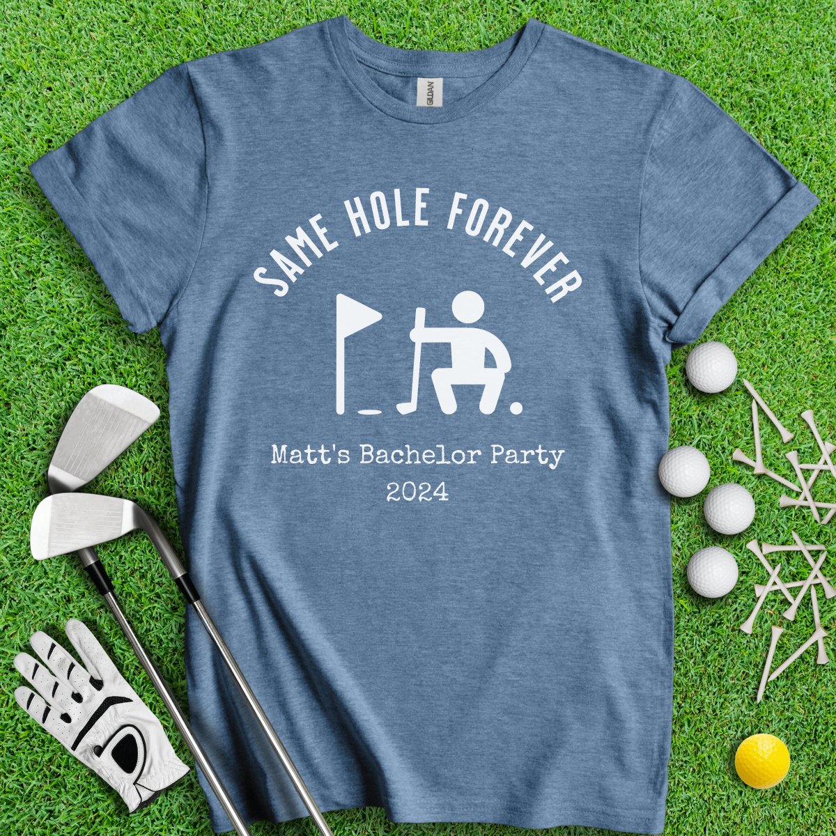 Same Hole Forever Funny Golf Icon Personalized Bachelor Party Golf T - Shirt - TeeHee Golf Gear
