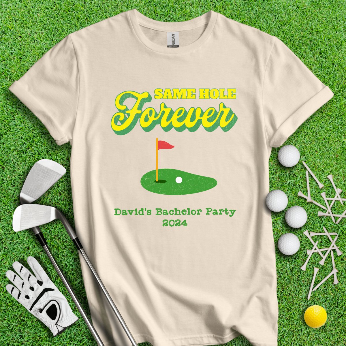 Same Hole Forever Personalized Bachelor Party Funny Golf T - Shirt - TeeHee Golf Gear