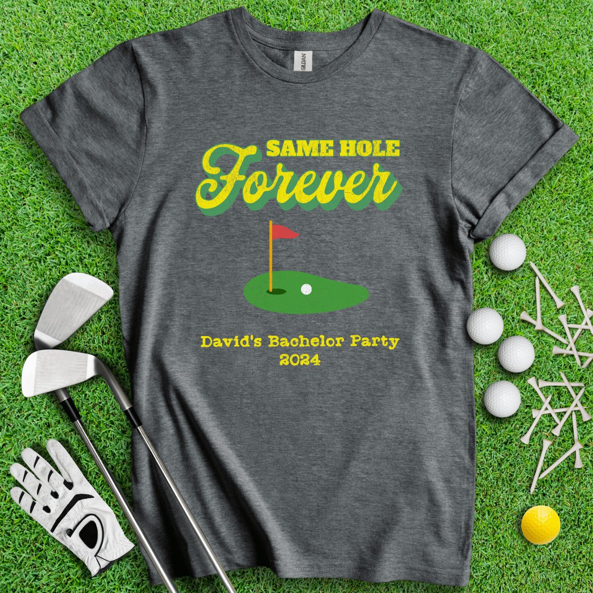 Same Hole Forever Personalized Bachelor Party Funny Golf T - Shirt - TeeHee Golf Gear