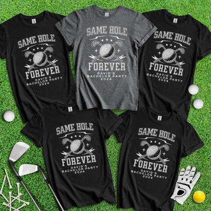 Same Hole Forever Personalized Bachelor Party Funny Golf T - Shirt - TeeHee Golf Gear