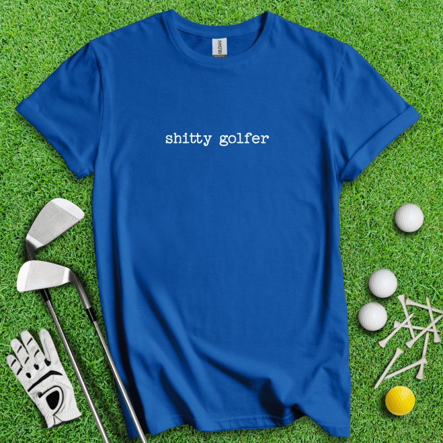 Shitty Golfer T-shirt - TeeHee Golf Gear