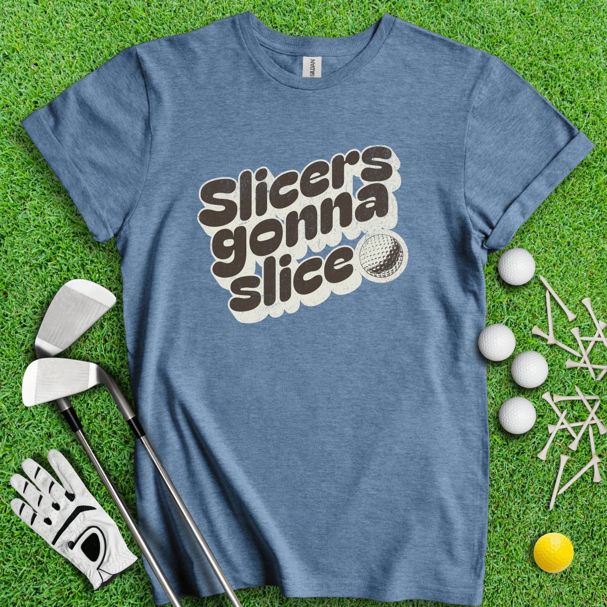 Slicers Gonna Slice Funny Golf T - Shirt - TeeHee Golf Gear