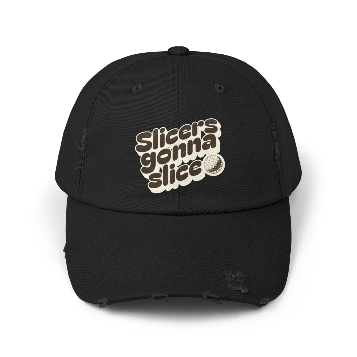 Slicers Gonna Slice Hat - TeeHee Golf Gear