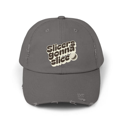Slicers Gonna Slice Hat - TeeHee Golf Gear