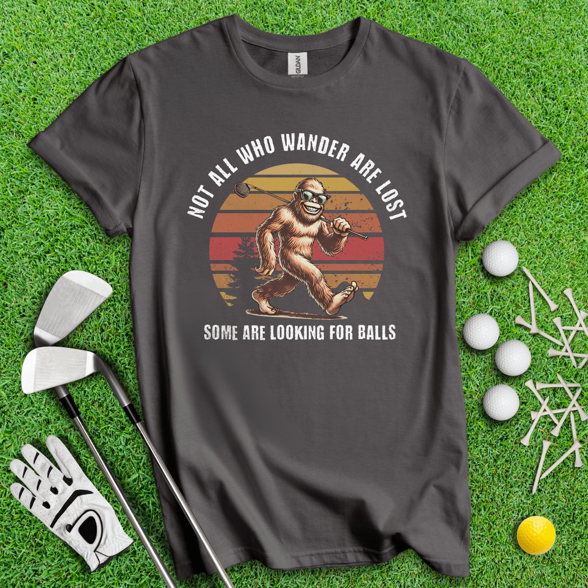 Some Just Looking for Bigfoot and Golf Balls T - Shirt - TeeHee Golf Gear