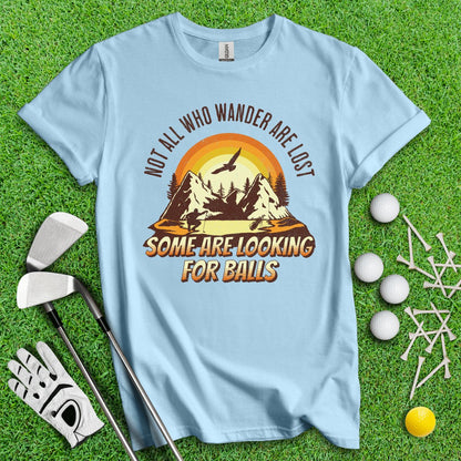 Some Just Looking for Bigfoot and Golf Balls T - Shirt - TeeHee Golf Gear