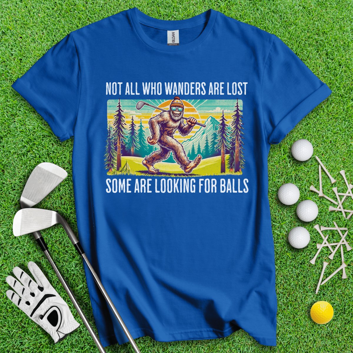 Some Just Looking for Bigfoot and Golf Balls T - Shirt - TeeHee Golf Gear