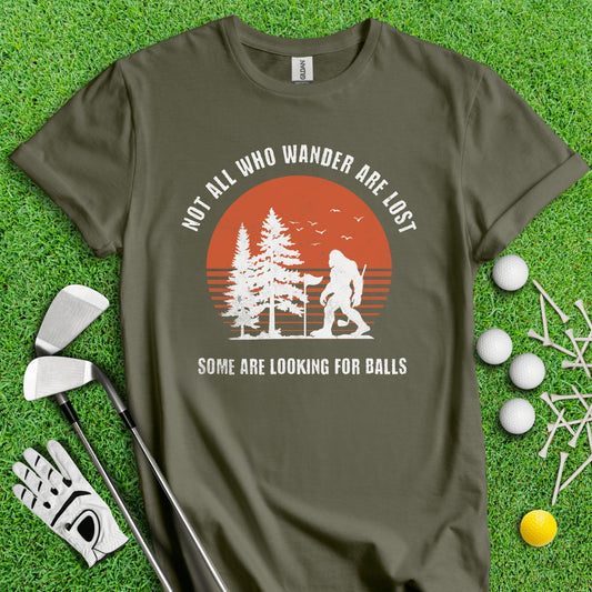 Some Just Looking for Bigfoot and Golf Balls T - Shirt - TeeHee Golf Gear